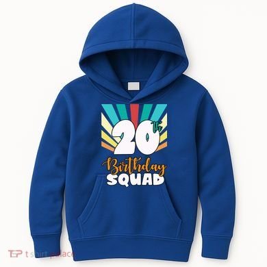 20th Birthday Squad 20 Years Old Kids Hoodie
