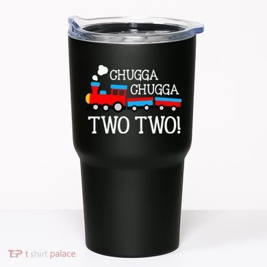 2nd Birthday Train Chugga Chugga Two Two Tumbler