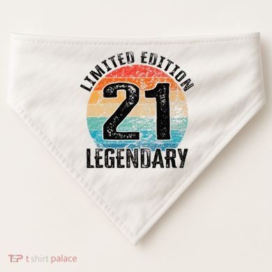 21st Birthday Vintage Legendary Bday Limited Edition USA-Made Doggie Bandana