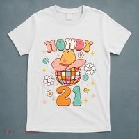 21st Birthday Western Life Howdy 21 Wild West Country Life T-Shirt thumb 5