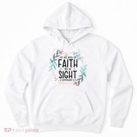 2 Corinthians 5:7 For We Walk By Faith Not By Sight Hoodie thumb 0