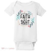 2 Corinthians 5:7 For We Walk By Faith Not By Sight Baby Bodysuit thumb 0