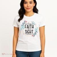 2 Corinthians 5:7 For We Walk By Faith Not By Sight Women's T-Shirt thumb 4