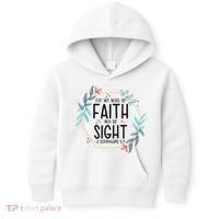 2 Corinthians 5:7 For We Walk By Faith Not By Sight Kids Hoodie thumb 0