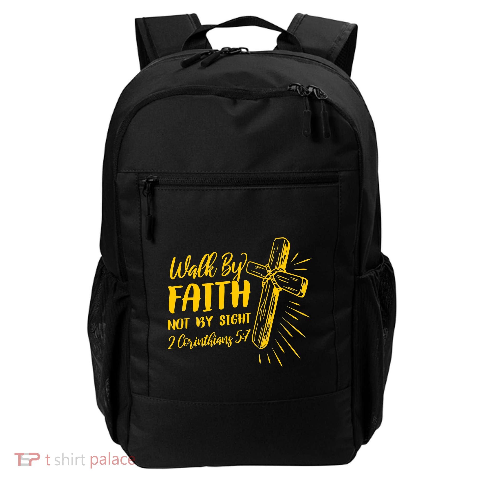 2 Corinthians 5:7 For We Walk By Faith Not By Sight Backpack