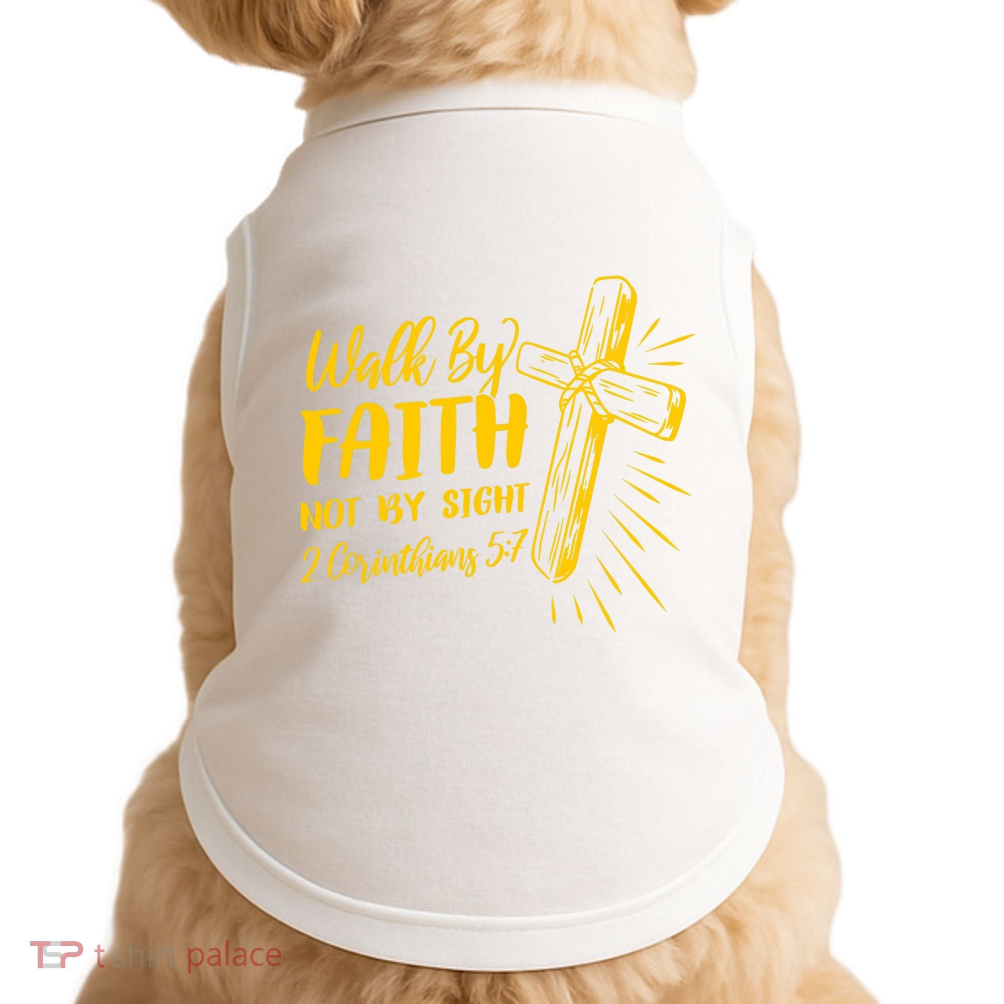 2 Corinthians 5:7 For We Walk By Faith Not By Sight Doggie Tank