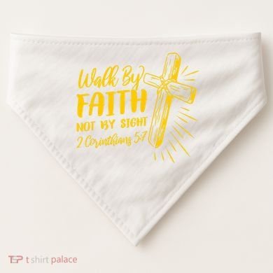 2 Corinthians 5:7 For We Walk By Faith Not By Sight USA-Made Doggie Bandana