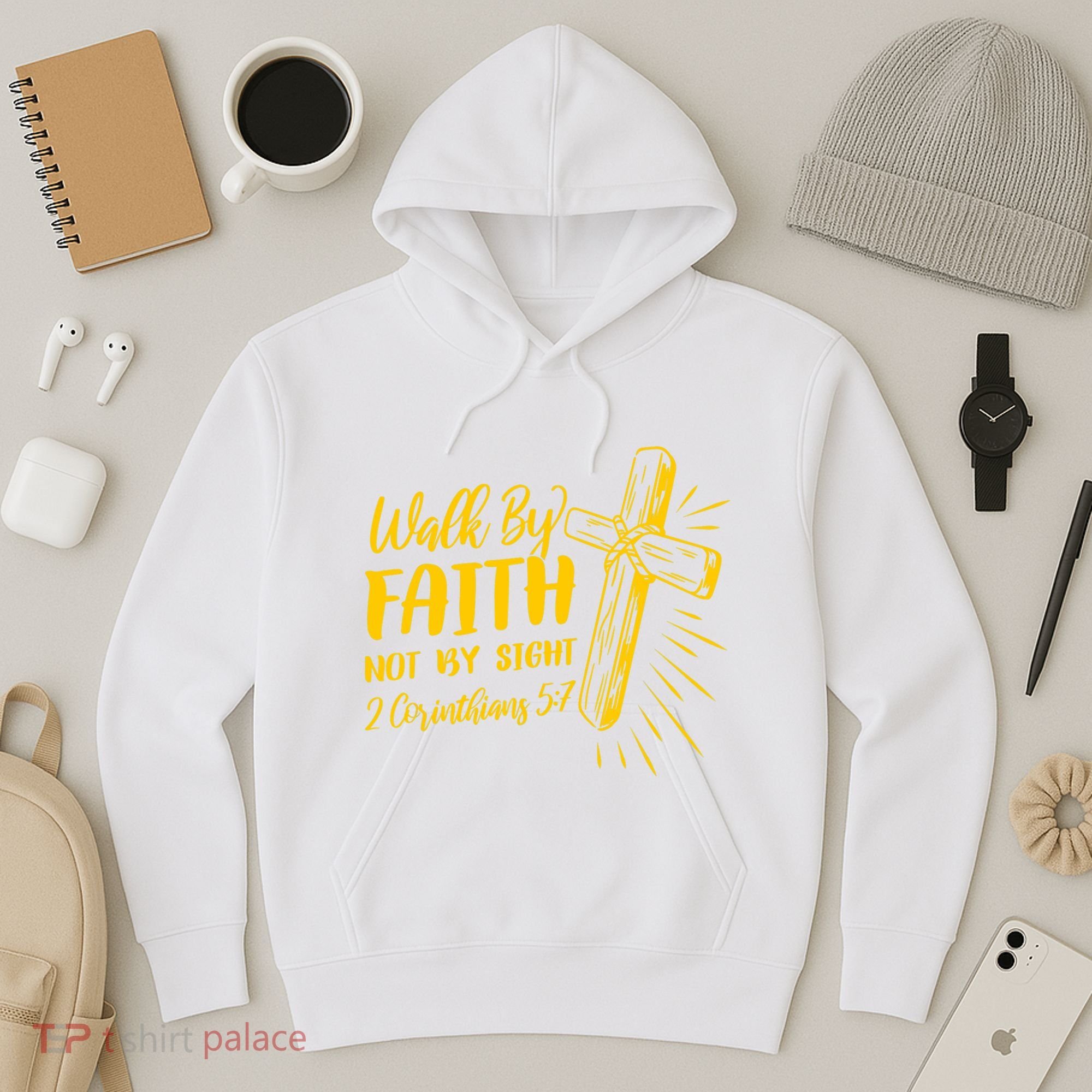 2 Corinthians 5:7 For We Walk By Faith Not By Sight Hoodie