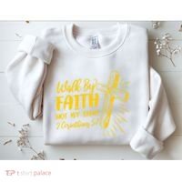 2 Corinthians 5:7 For We Walk By Faith Not By Sight Sweatshirt thumb 2