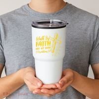 2 Corinthians 5:7 For We Walk By Faith Not By Sight Tumbler thumb 2