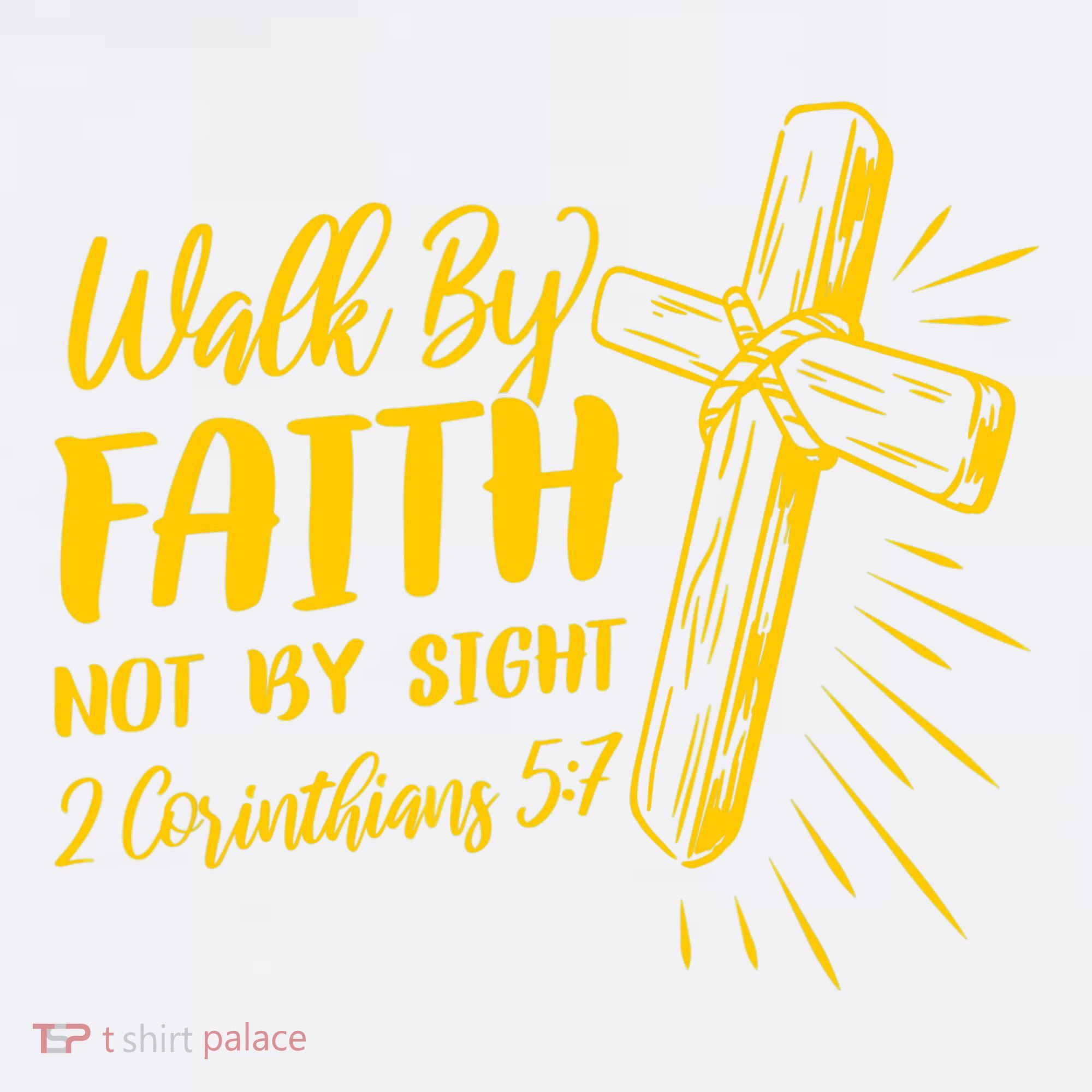 2 Corinthians 5:7 For We Walk By Faith Not By Sight Baby Bodysuit