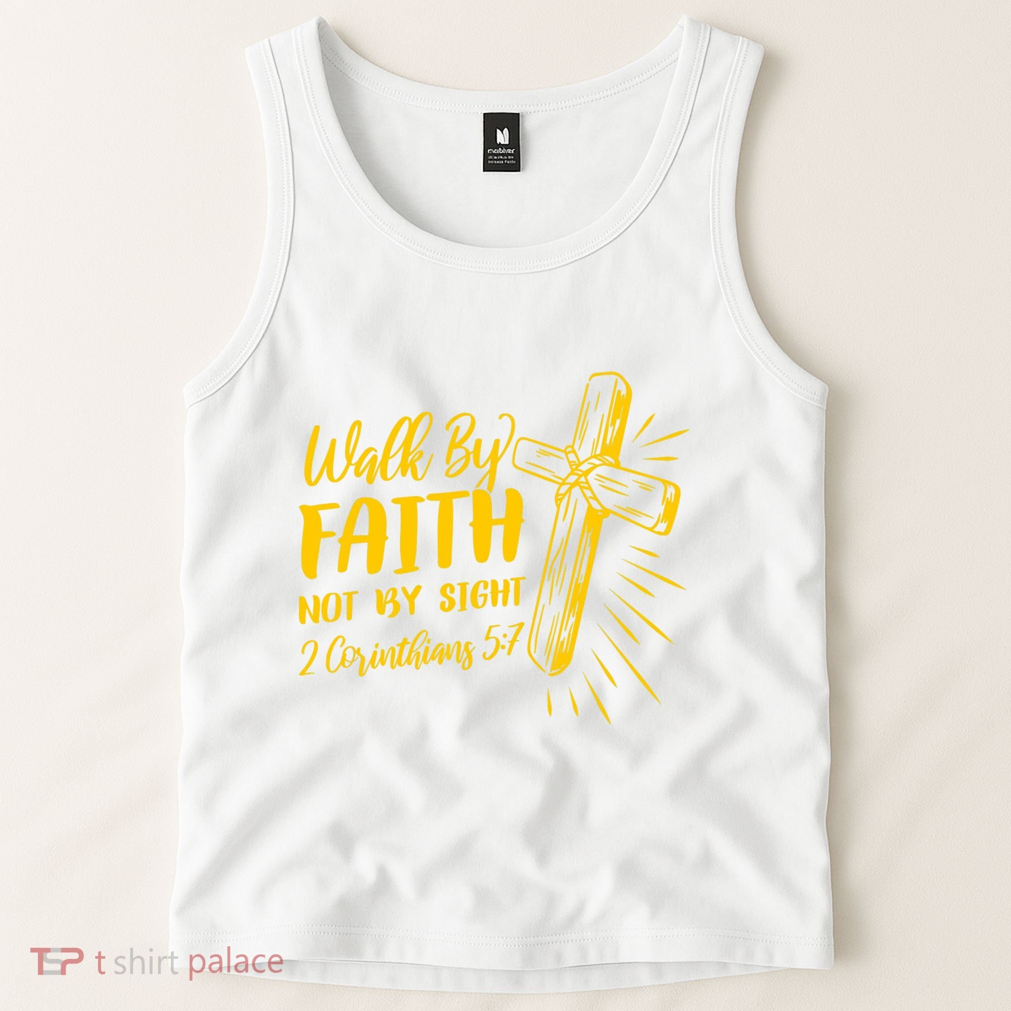 2 Corinthians 5:7 For We Walk By Faith Not By Sight Tank Top