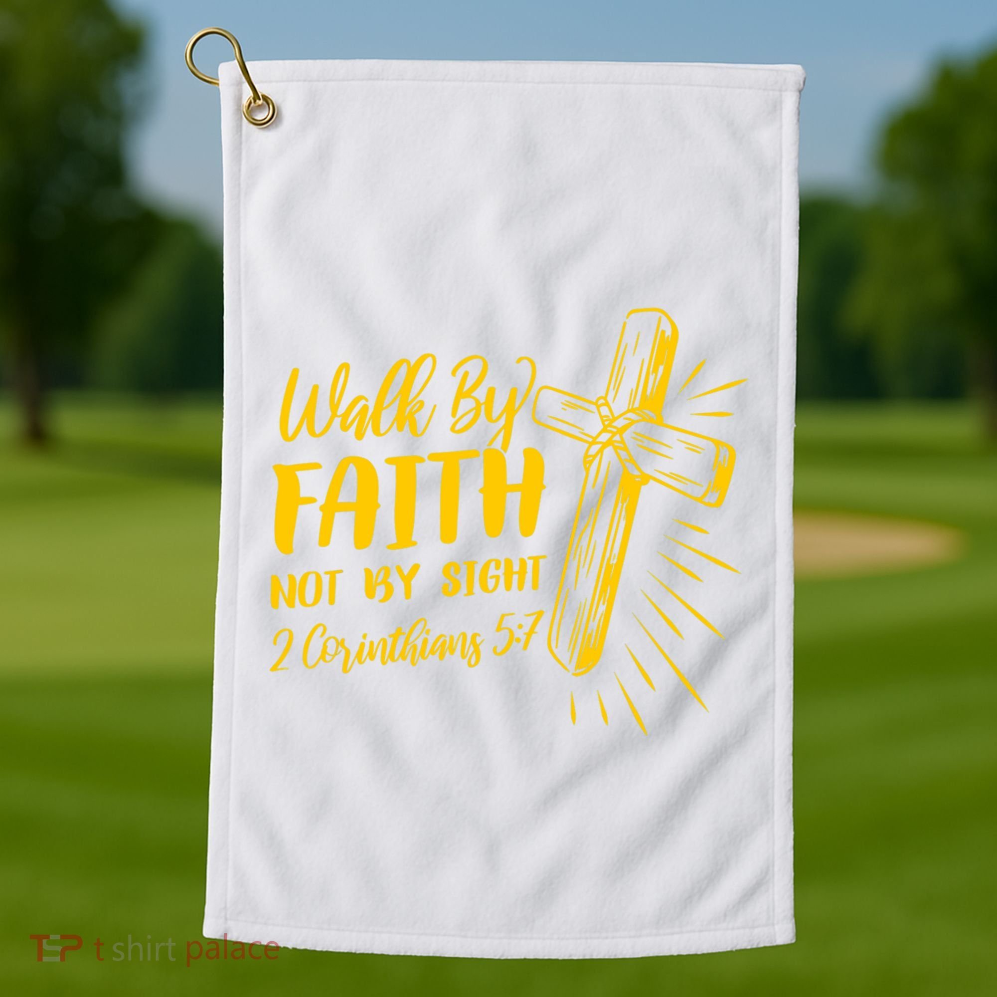 2 Corinthians 5:7 For We Walk By Faith Not By Sight Golf Towel