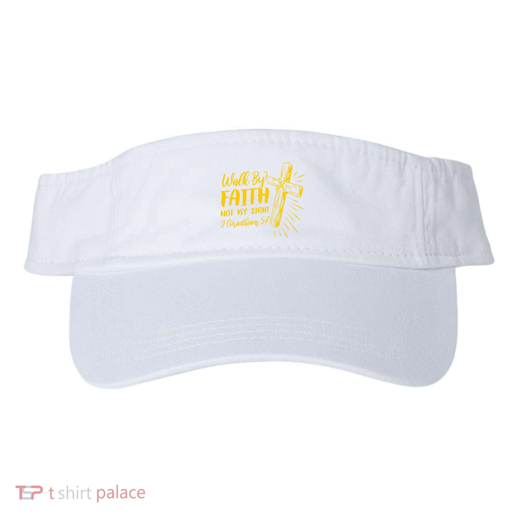 2 Corinthians 5:7 For We Walk By Faith Not By Sight Visor