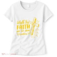 2 Corinthians 5:7 For We Walk By Faith Not By Sight Women's T-Shirt thumb 0