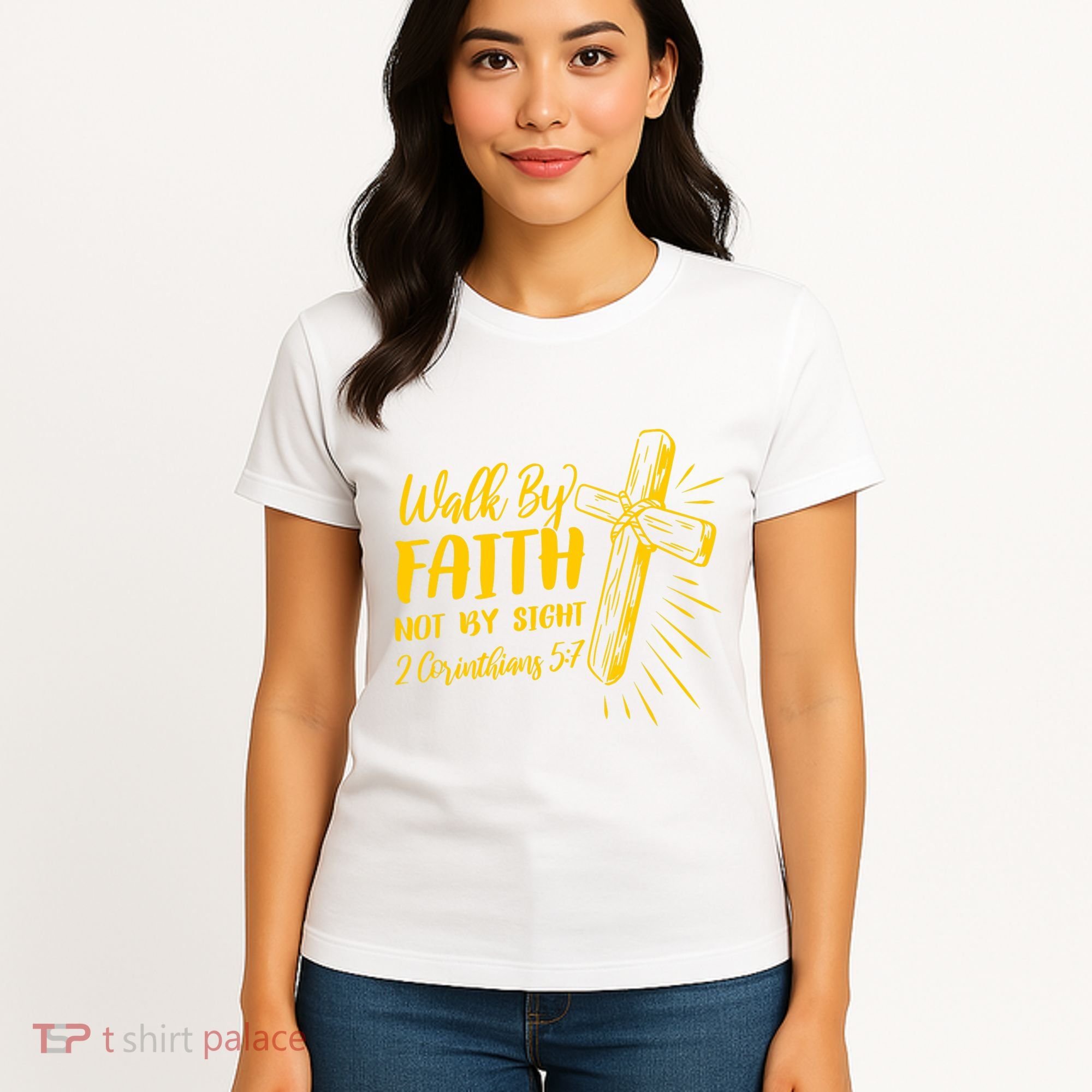 2 Corinthians 5:7 For We Walk By Faith Not By Sight Women's T-Shirt