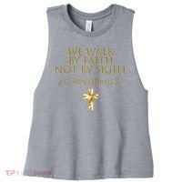 2 Corinthians 5:7 Bible Verse We Walk By Faith Not By Sight Gift Women's Racerback Cropped Tank thumb 0