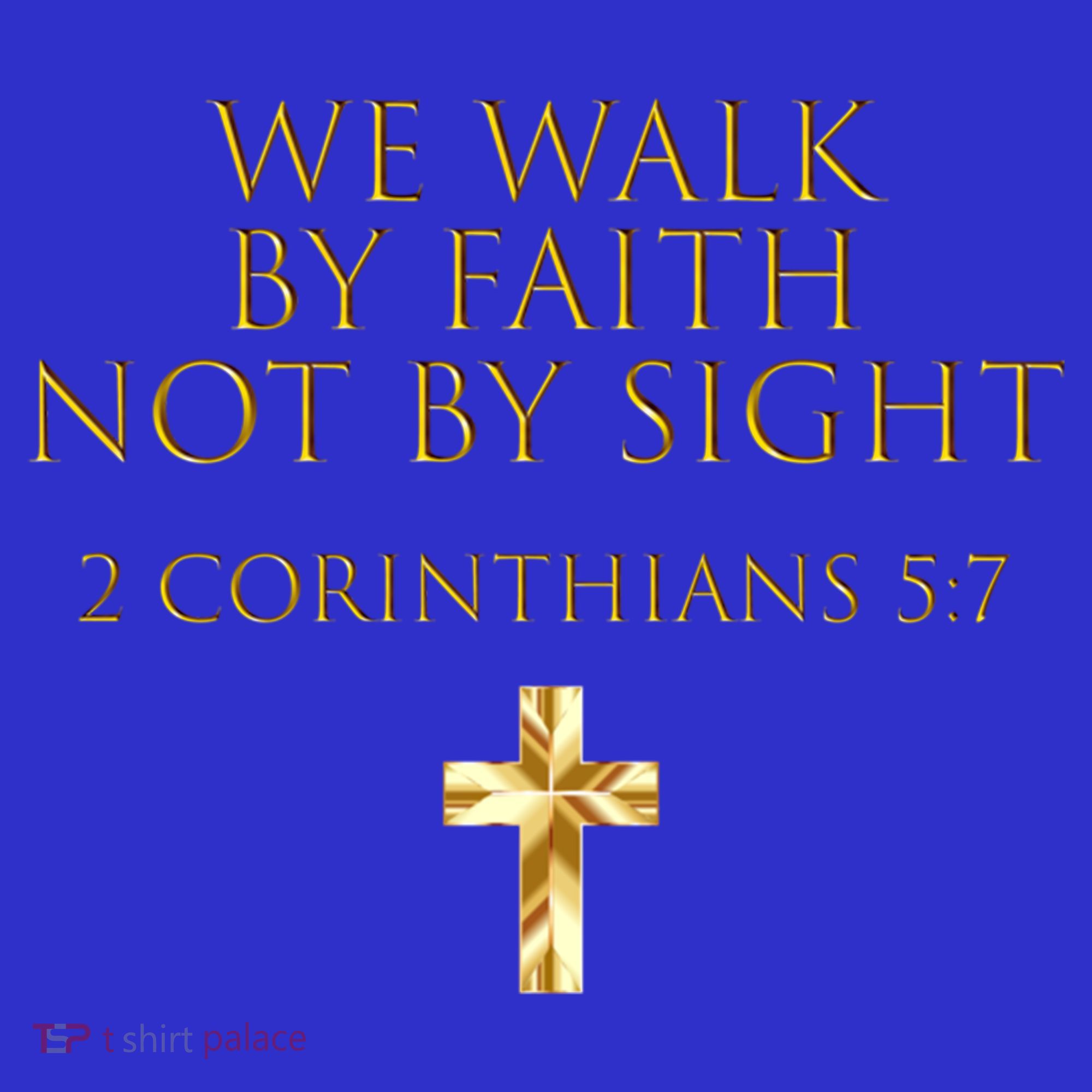 2 Corinthians 5:7 Bible Verse We Walk By Faith Not By Sight Gift Coaster