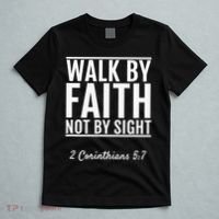 2 Corinthians 57 Walk By Faith Not By Sight Bible T-Shirt thumb 5