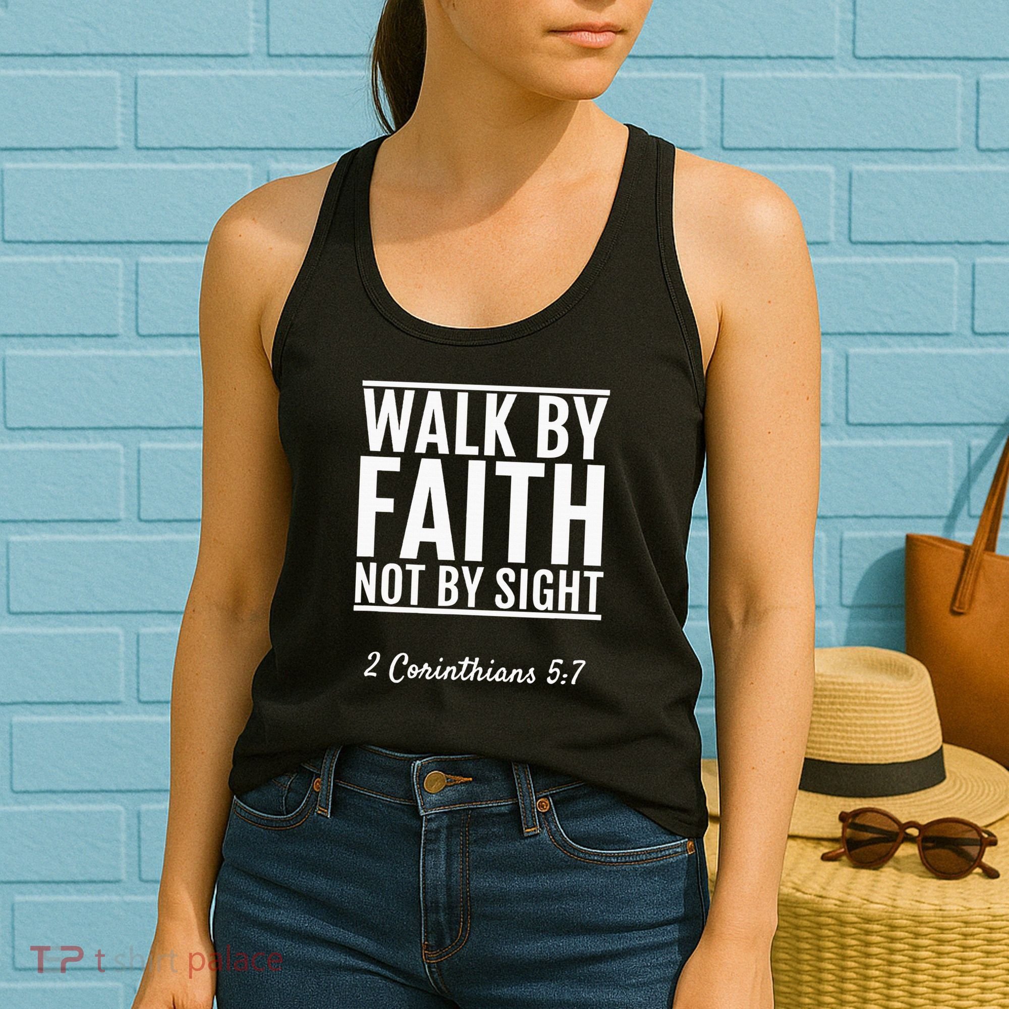 2 Corinthians 57 Walk By Faith Not By Sight Bible Women's Tank Top