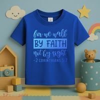 2 Corinthians For We Walk By Faith Not By Sight Bible Verse Gift Toddler T-Shirt thumb 3