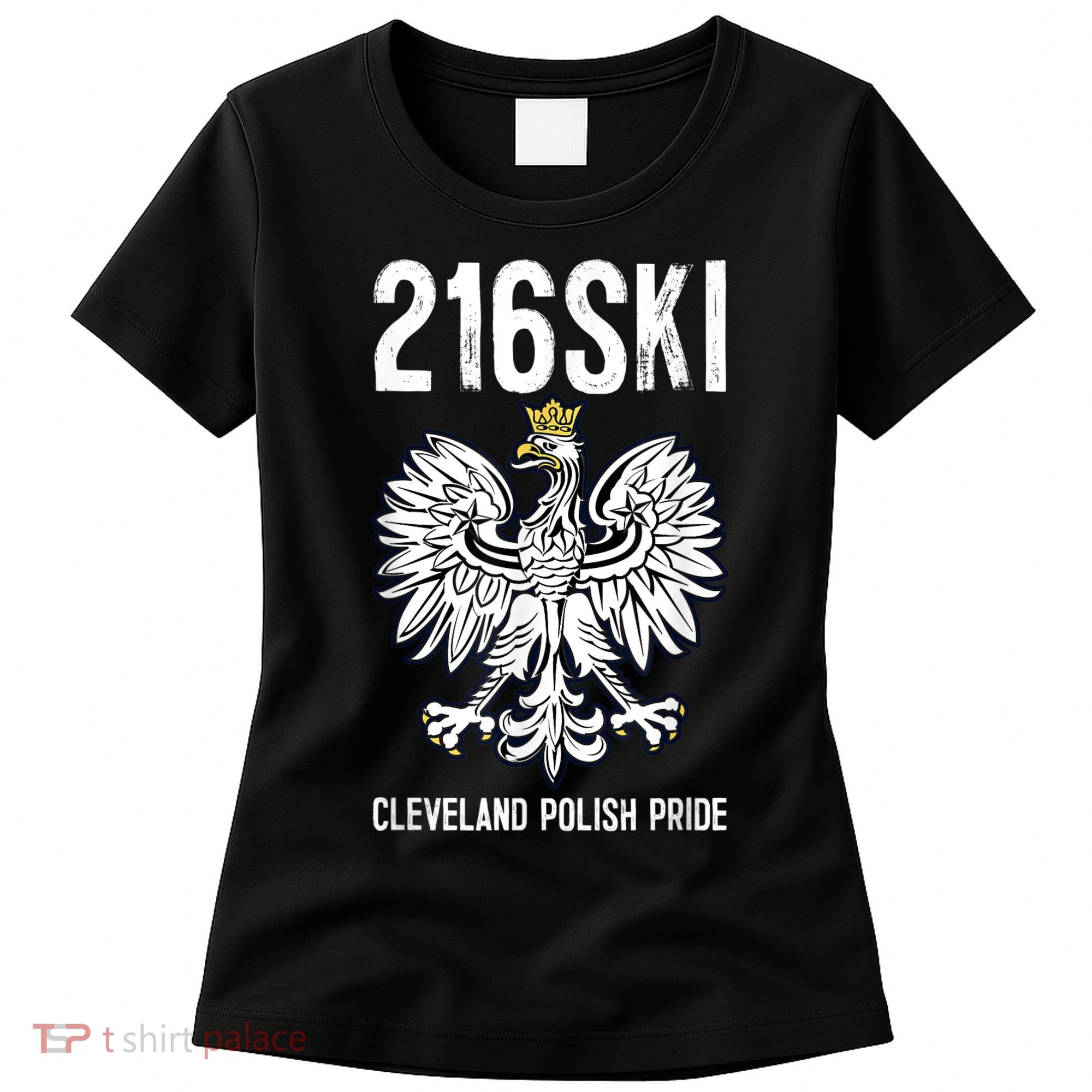 216SKI Cleveland Polish Pride Dyngus Day Women's T-Shirt