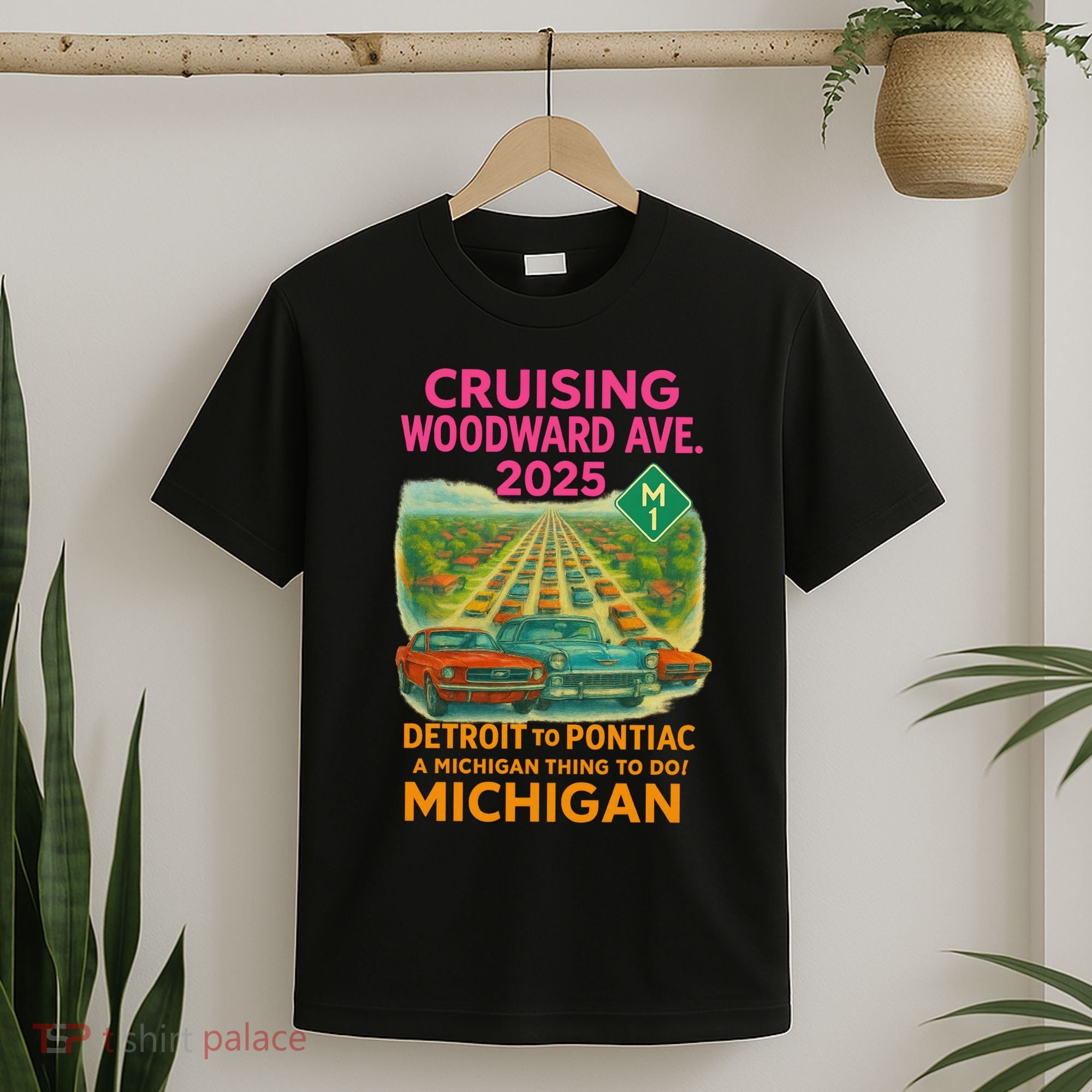 2025 Cruising Woodward Ave Detroit To Pontiac Car Cruise M1 T-Shirt