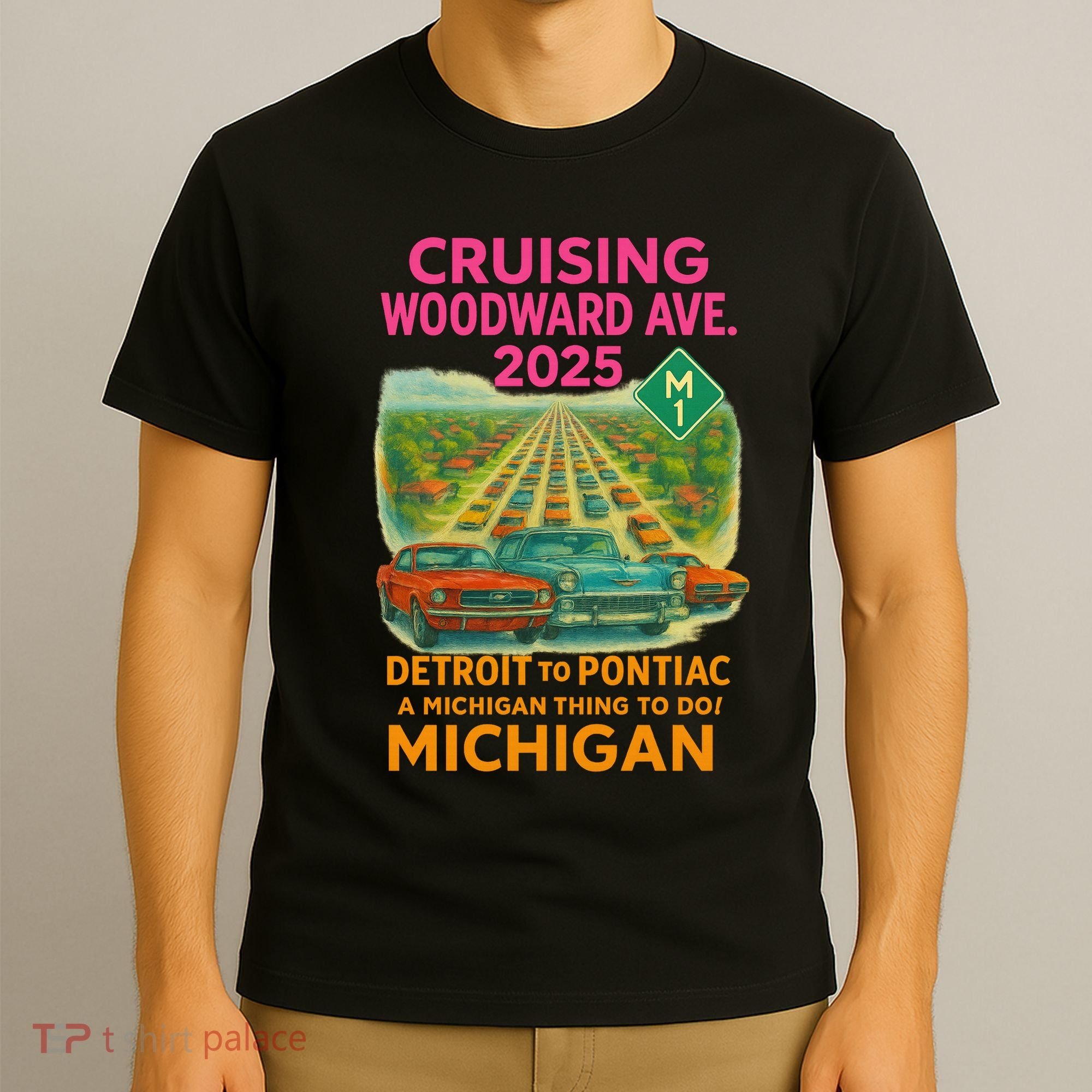 2025 Cruising Woodward Ave Detroit To Pontiac Car Cruise M1 T-Shirt