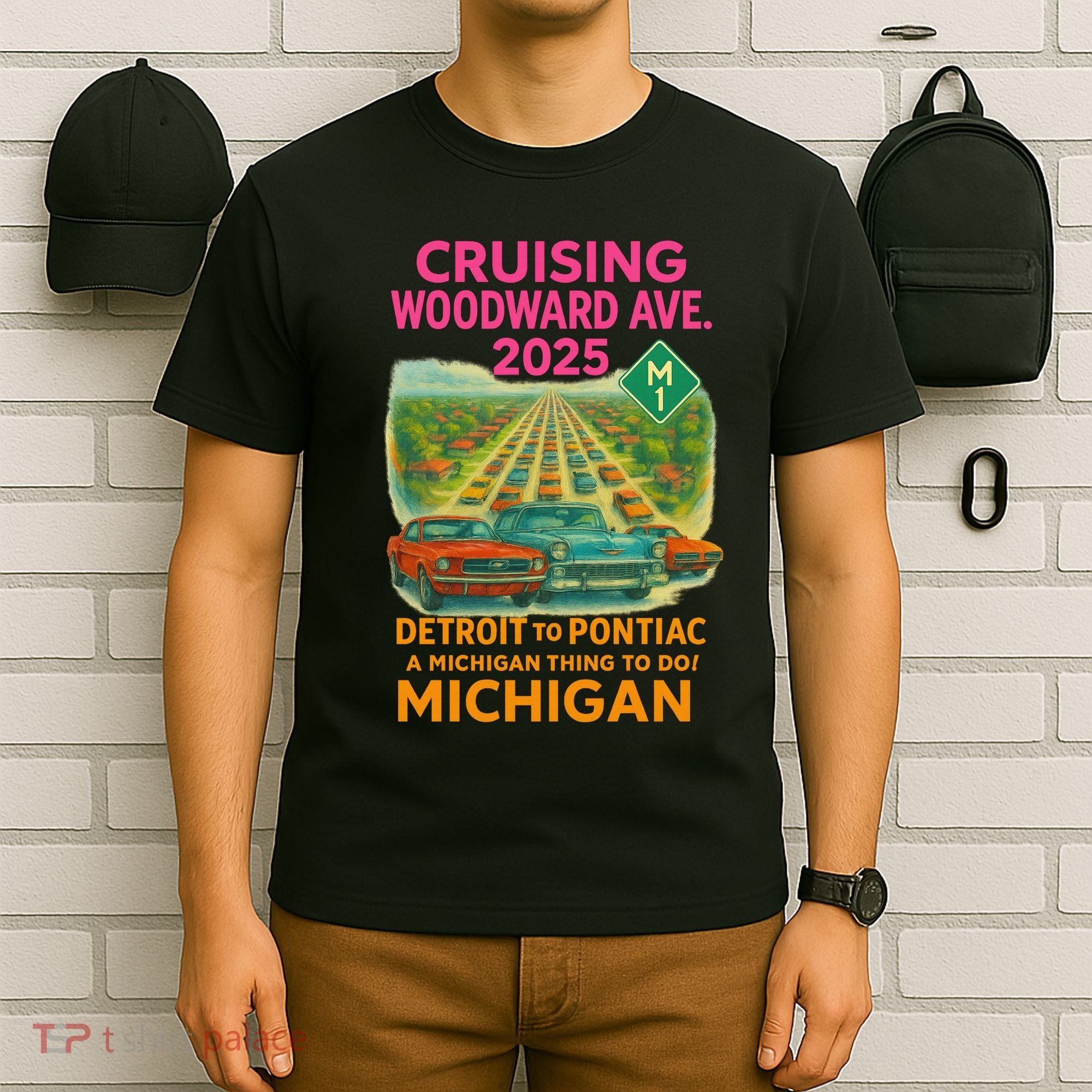 2025 Cruising Woodward Ave Detroit To Pontiac Car Cruise M1 T-Shirt