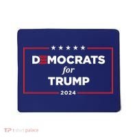 2024 Democrats For Trump Mousepad thumb 0