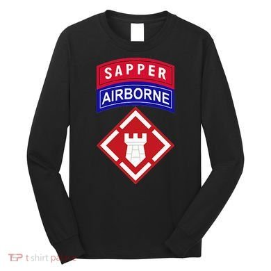 20th Engineer Brigade Patch W Airborne And Sapper Tab Long Sleeve Shirt