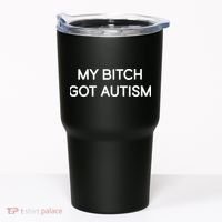 2 Femcel 2 Furious My Bitch Got Autism Tumbler thumb 0