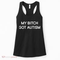 2 Femcel 2 Furious My Bitch Got Autism Women's Tank Top thumb 0