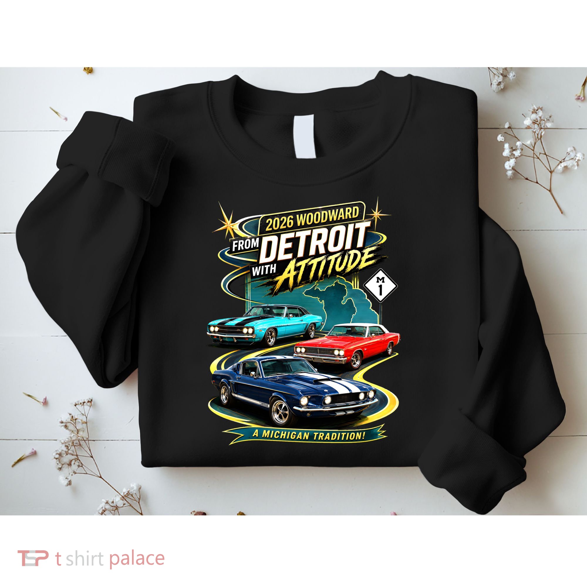 2026 From Detroit With Attitude A Michigan Tradition Woodward Ave M1 Sweatshirt