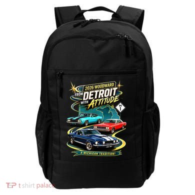 2026 From Detroit With Attitude A Michigan Tradition Woodward Ave M1 Backpack