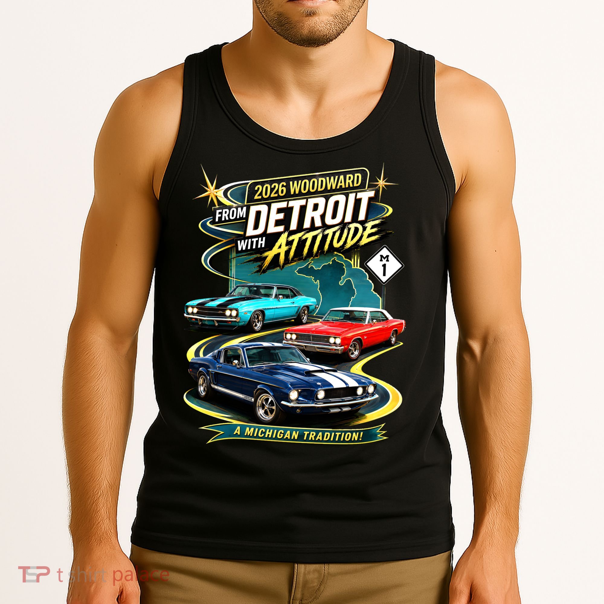 2026 From Detroit With Attitude A Michigan Tradition Woodward Ave M1 Tank Top