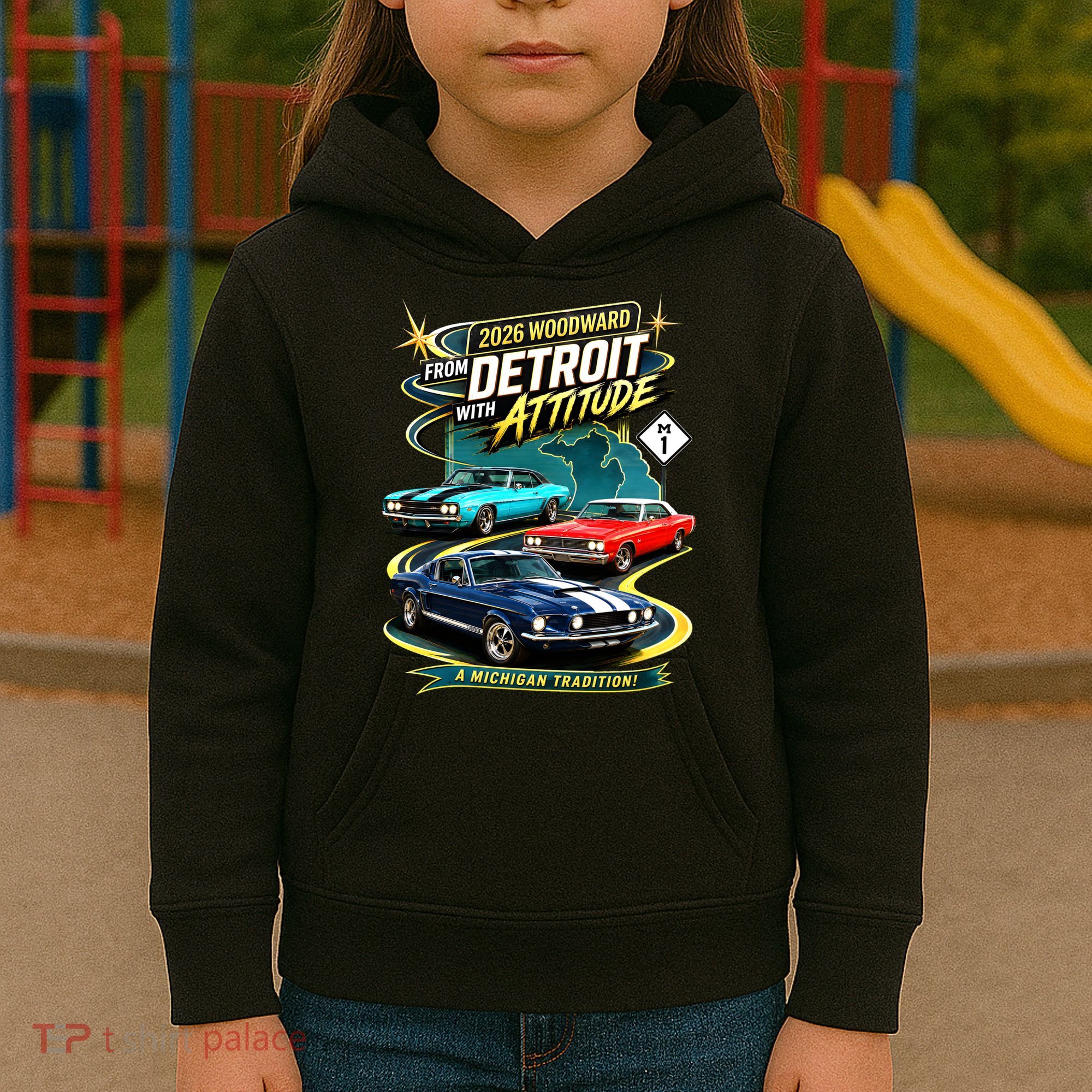 2026 From Detroit With Attitude A Michigan Tradition Woodward Ave M1 Kids Hoodie