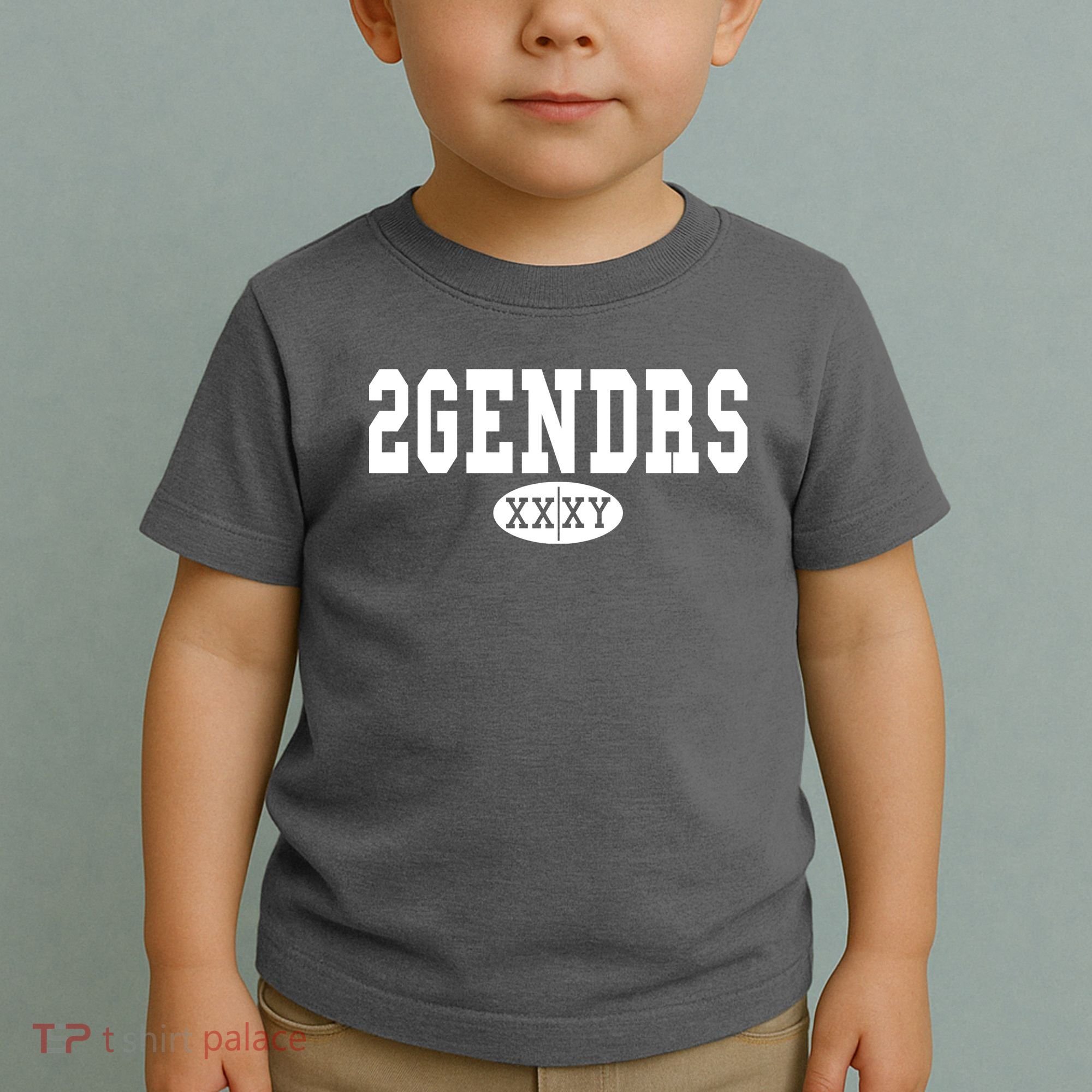 2 Genders Toddler T-Shirt