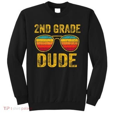2nd Grade Dude Back To School Second Grade Students Sweatshirt