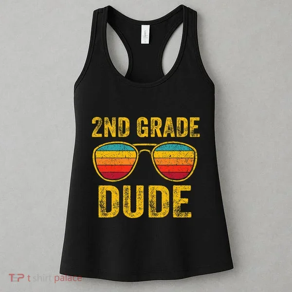 2nd Grade Dude Back To School Second Grade Students Women's Tank Top