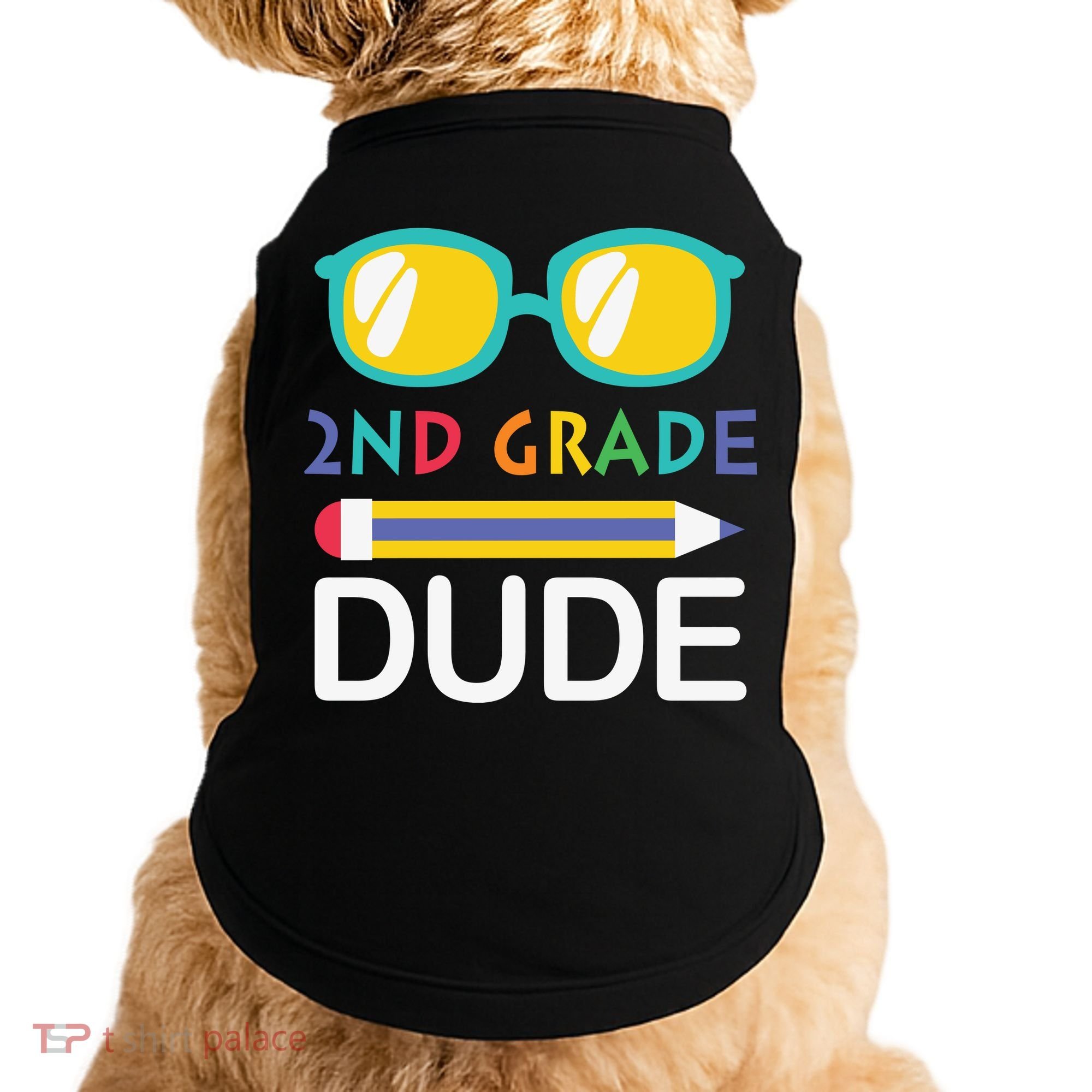2nd Grade Dude Glasses Back School First Day Of School Doggie Tank