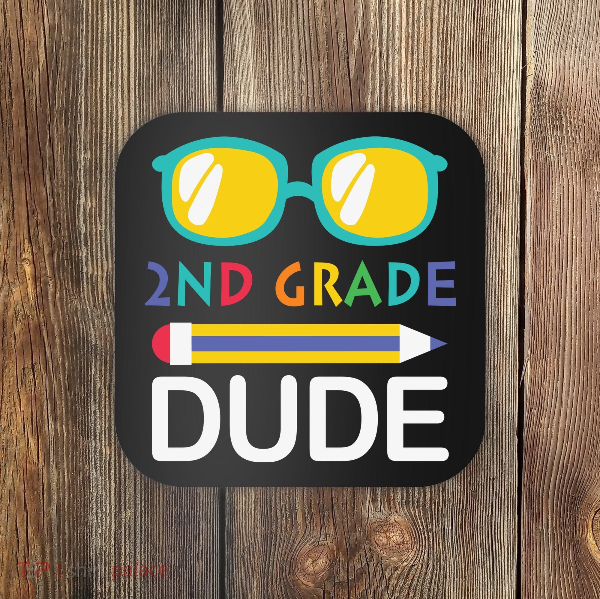 2nd Grade Dude Glasses Back School First Day Of School Coaster