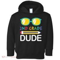 2nd Grade Dude Glasses Back School First Day Of School Toddler Hoodie thumb 0