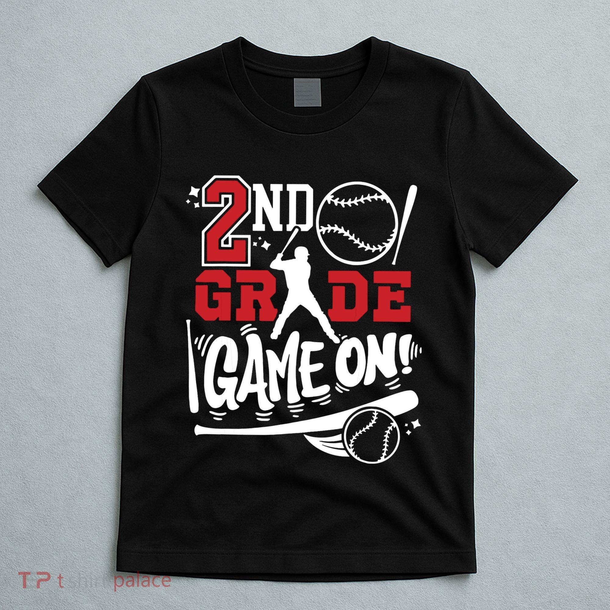 2nd Grade Game On First Day Of School Baseball Second Grade T-Shirt