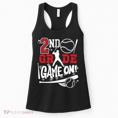 2nd Grade Game On First Day Of School Baseball Second Grade Women's Tank Top