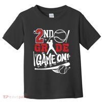 2nd Grade Game On First Day Of School Baseball Second Grade Toddler T-Shirt thumb 0