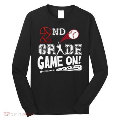 2nd Grade Game On First Day Of School Baseball Second Grade Gift Long Sleeve Shirt