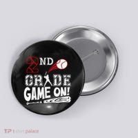 2nd Grade Game On First Day Of School Baseball Second Grade Gift Button thumb 0