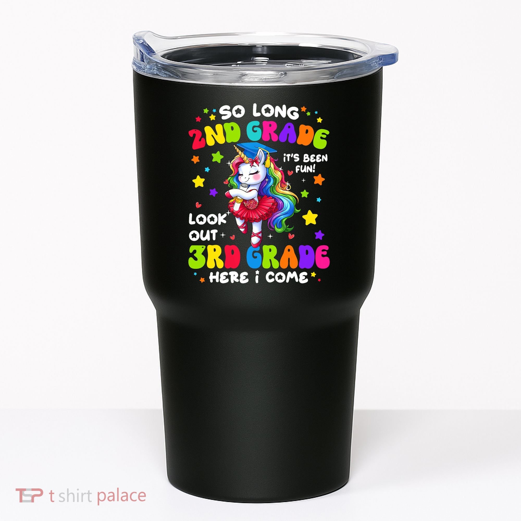 2nd Grade Graduation Girl 3rd Grade Here I Come Unicorn Grad  Tumbler