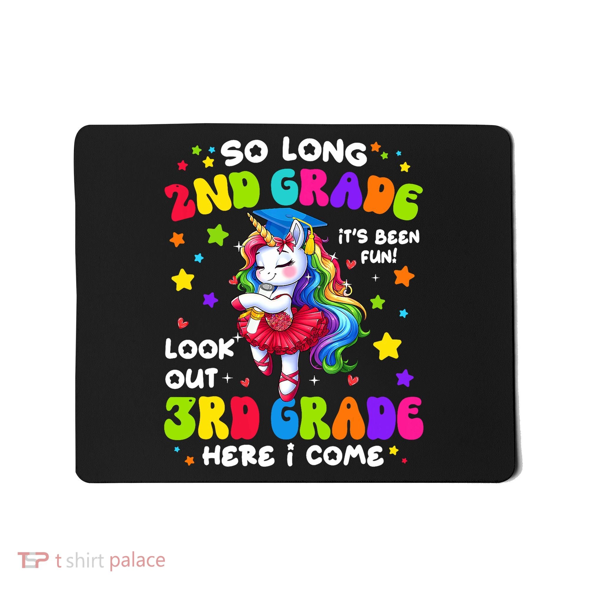 2nd Grade Graduation Girl 3rd Grade Here I Come Unicorn Grad  Mousepad